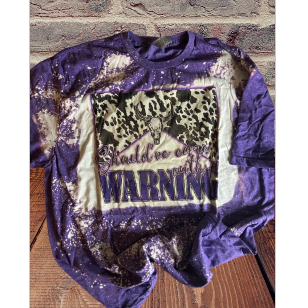 Should Of Come With A Warning T-